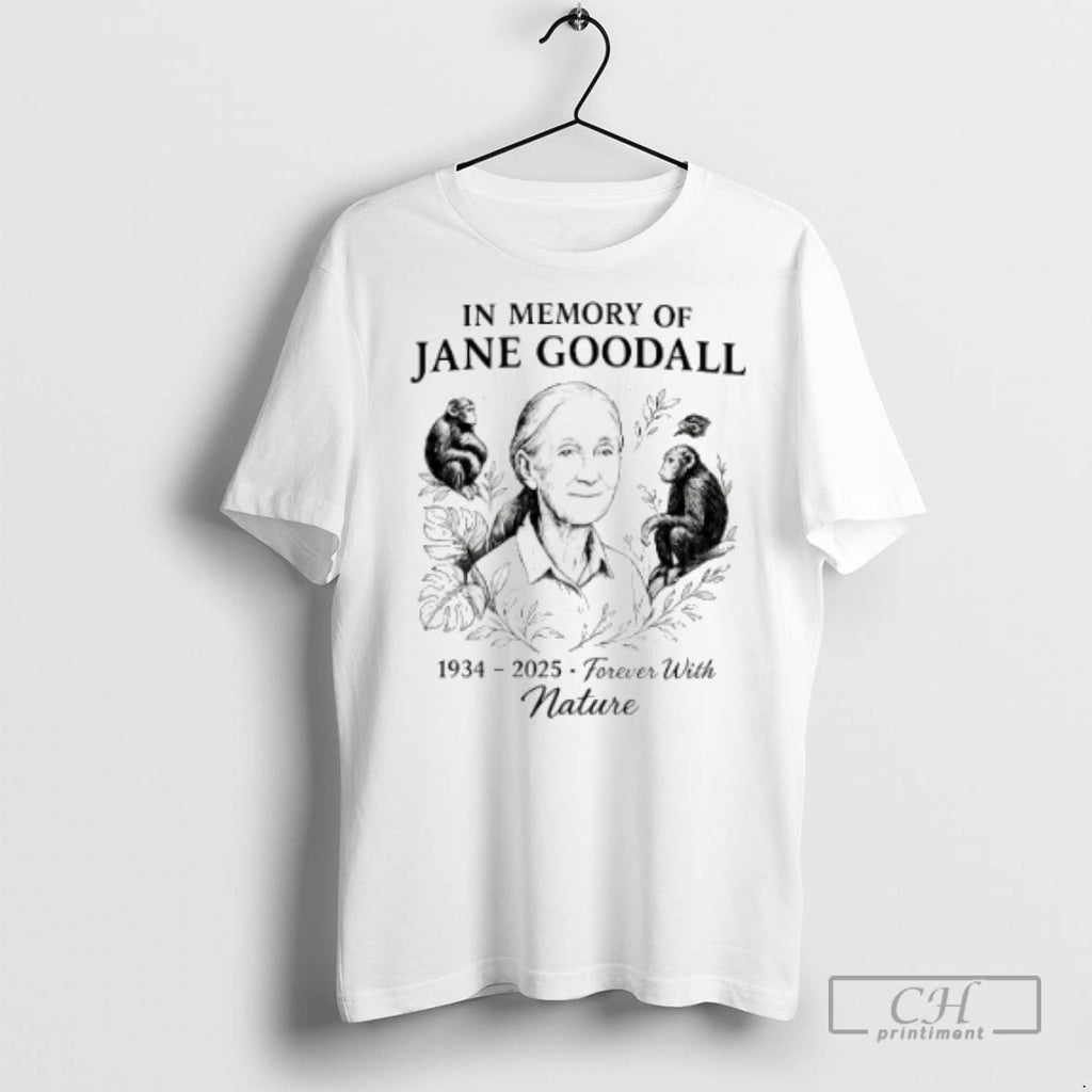 In Memory Of Jane Goodall 1934 2025 Forever With - Adult & Kids T-Shirts, Sweatshirts & Hoodies apparel design preview 1