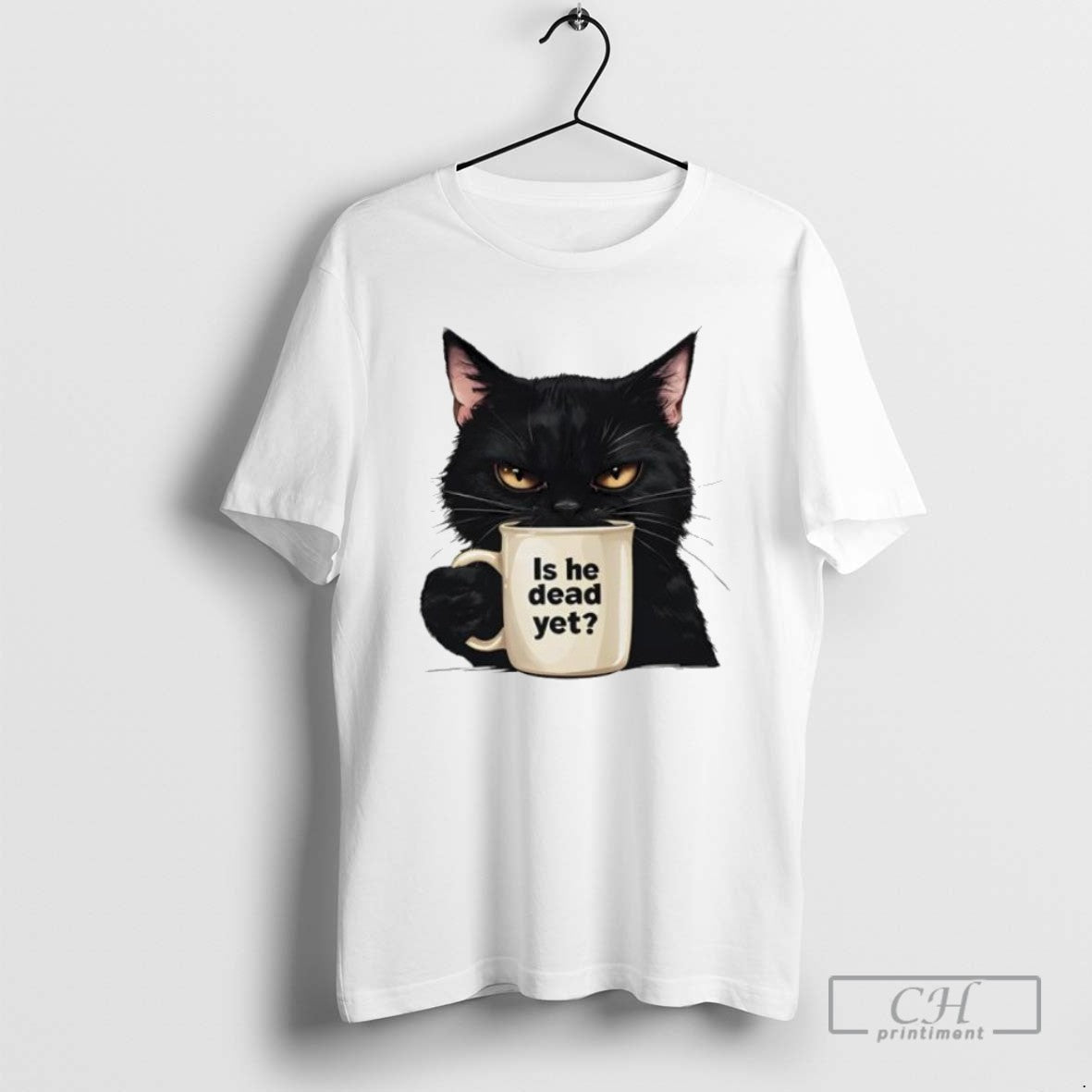 Is He Dead Yet Black Cat Fdt Anti Trump - Adult & Kids T-Shirts, Sweatshirts & Hoodies apparel design preview 1
