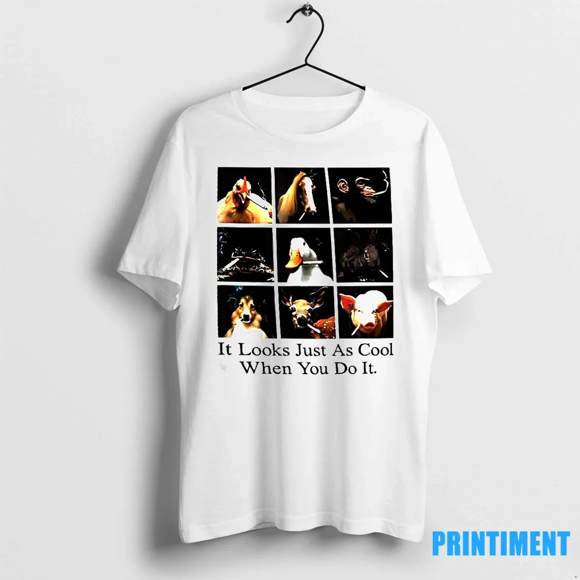 It Looks Just As Cool When You Do Animals Smoking - Adult & Kids T-Shirts, Sweatshirts & Hoodies apparel design preview 1