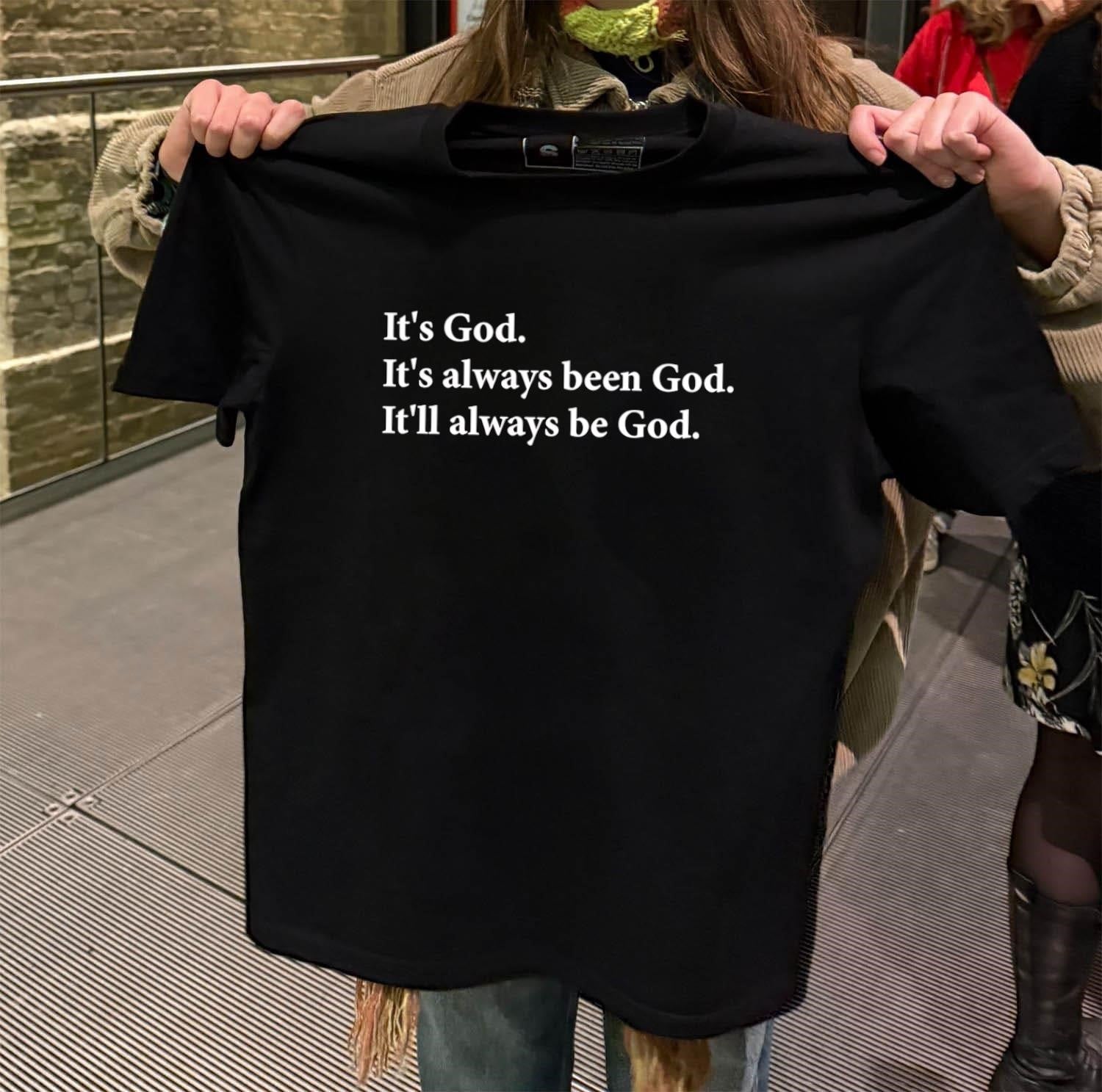 It's God Always Been Be - Adult & Kids T-Shirts, Sweatshirts & Hoodies apparel design preview 2