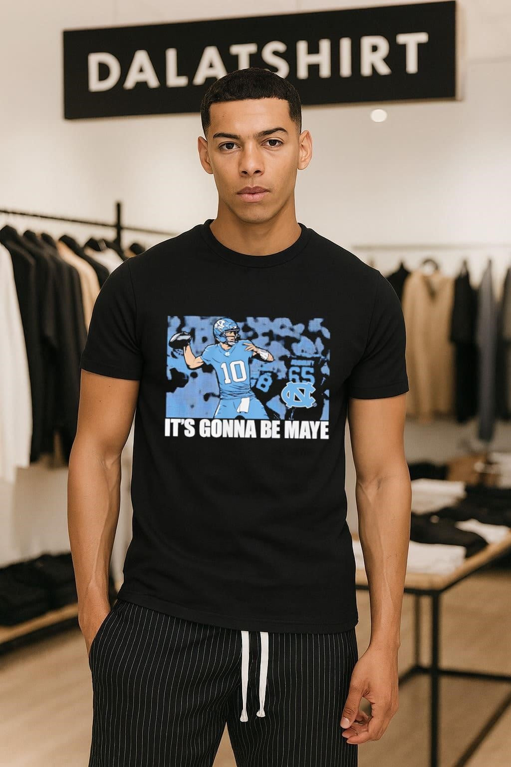 It's Gonna Be Maye Drake North Carolina Tar Heels - Adult & Kids T-Shirts, Sweatshirts & Hoodies apparel design preview 1