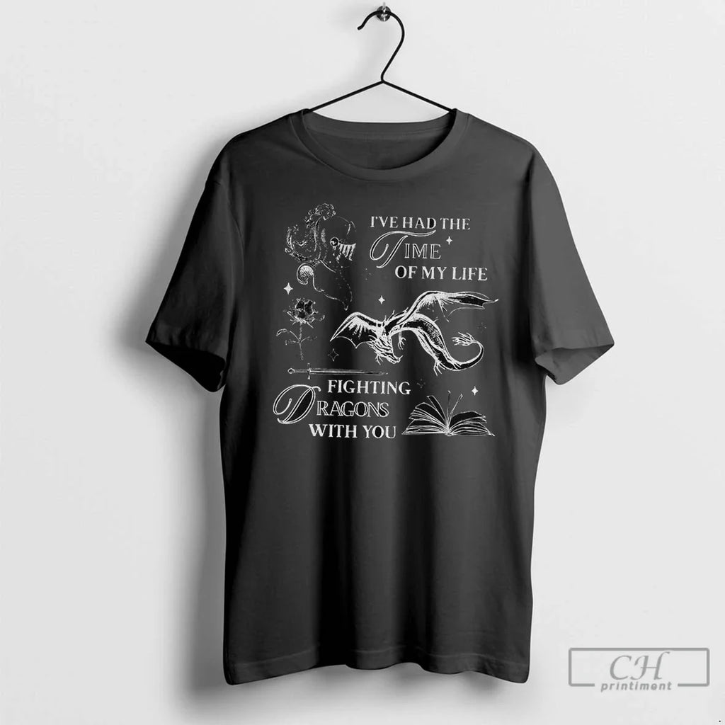 Ive Had The Time Of My Life Fighting Dragons With You - Adult & Kids T-Shirts, Sweatshirts & Hoodies apparel design preview 1