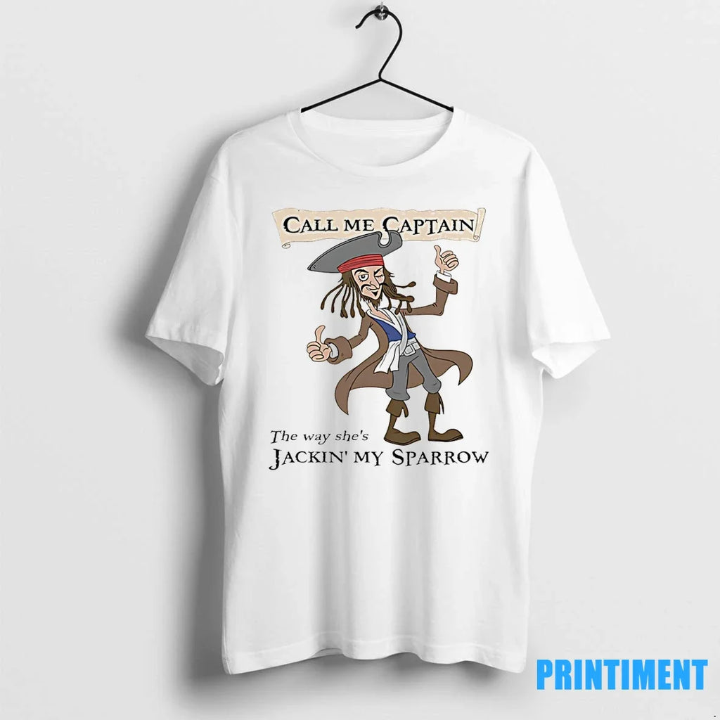 Jack Sparrow Call Me Captain The Way Shes Jackin My - Adult & Kids T-Shirts, Sweatshirts & Hoodies apparel design preview 1