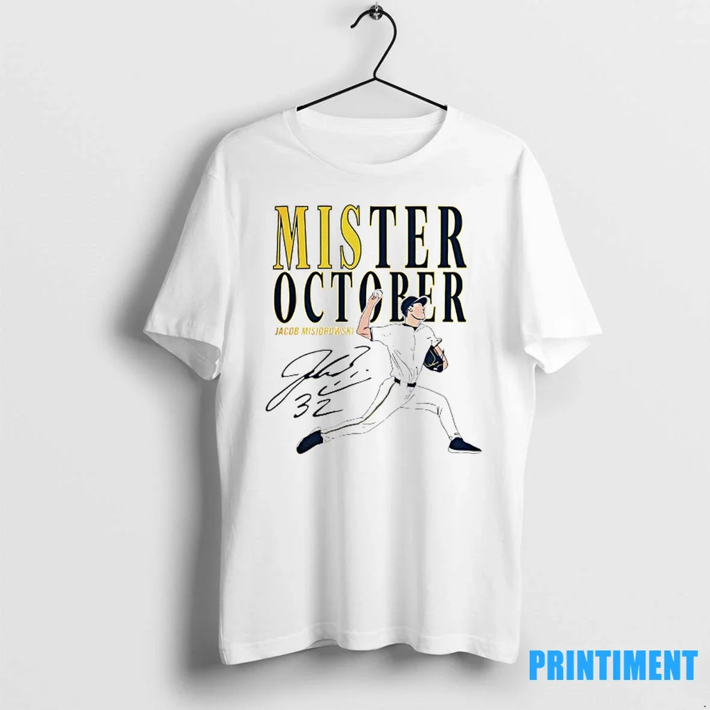 Jacob Misiorowski Mister October Milwaukee Brewers - Adult & Kids T-Shirts, Sweatshirts & Hoodies apparel design preview 1