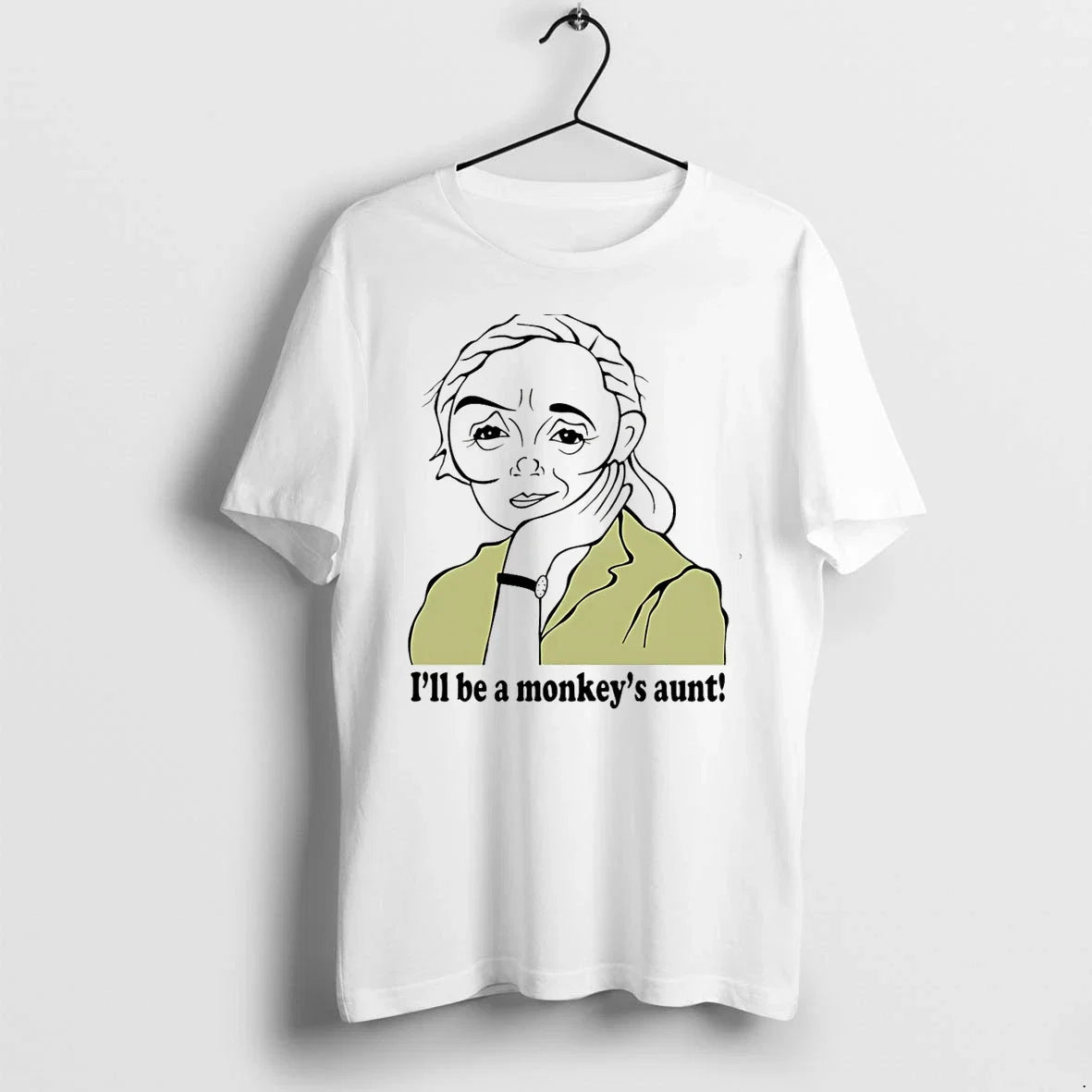 Jane Goodall Ill Be A Mokeys Aunt Sweater - Adult & Kids T-Shirts, Sweatshirts & Hoodies apparel design preview 1