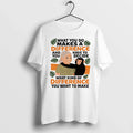 Jane Goodall Quote What You Do Makes A Difference And - Adult & Kids T-Shirts, Sweatshirts & Hoodies apparel design preview 1