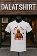 Jesus Loves The Phils Philadelphia baseball Liberty - Adult & Kids T-Shirts, Sweatshirts & Hoodies apparel design preview 1