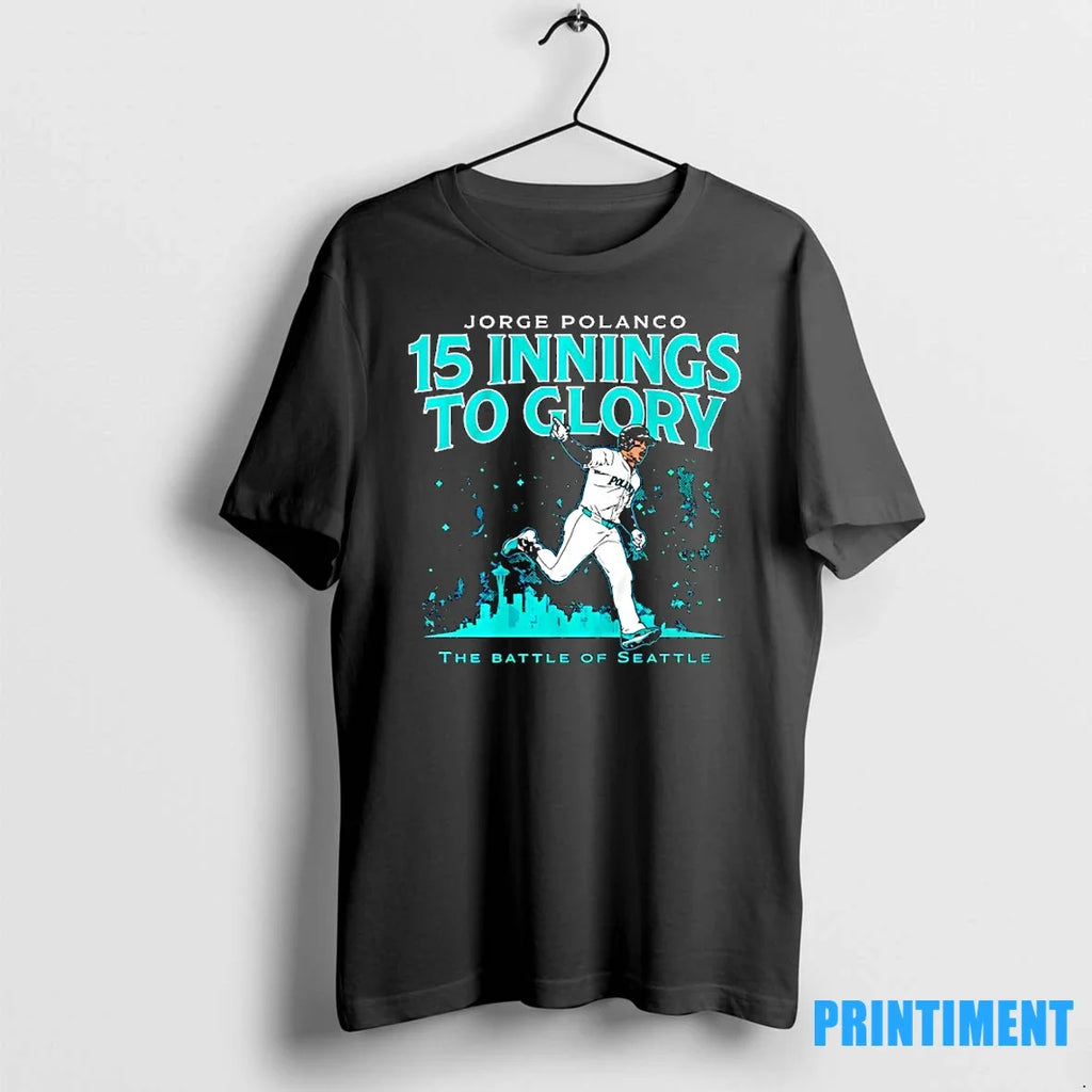 Jorge Polanco 15 Innings To Glory The Battle Of - Adult & Kids T-Shirts, Sweatshirts & Hoodies apparel design preview 1