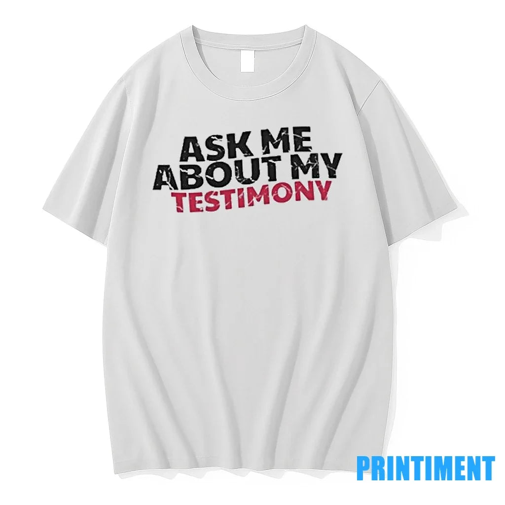 Justin Williams God Is A G Ask Me About My Testimony - Adult & Kids T-Shirts, Sweatshirts & Hoodies apparel design preview 1