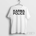 Karma Police - Adult & Kids T-Shirts, Sweatshirts & Hoodies apparel design preview 1