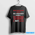 Keep Your Hands 3rd Amendment Rights No Soldiers - Adult & Kids T-Shirts, Sweatshirts & Hoodies apparel design preview 1