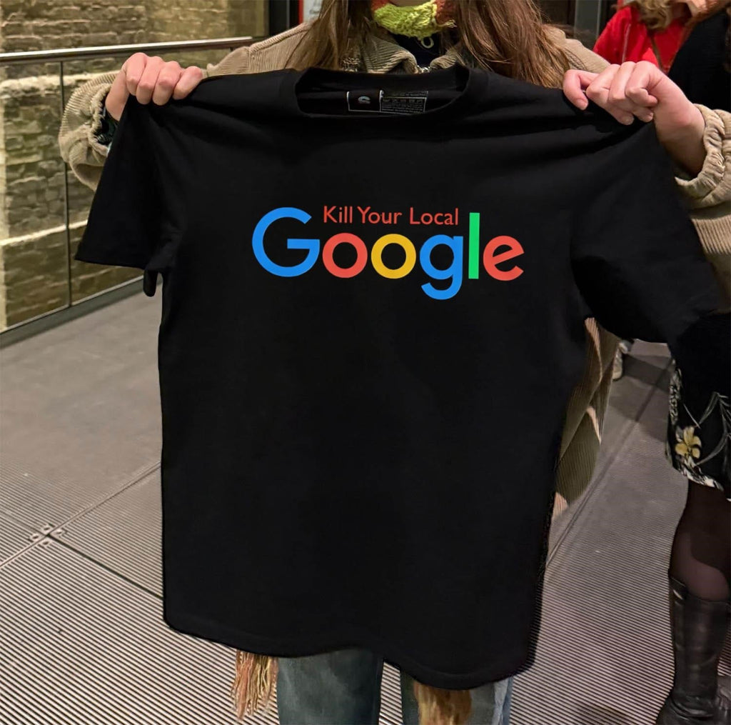 Kill Your Local Google Multi Color Logo - Adult & Kids T-Shirts, Sweatshirts & Hoodies apparel design preview 2