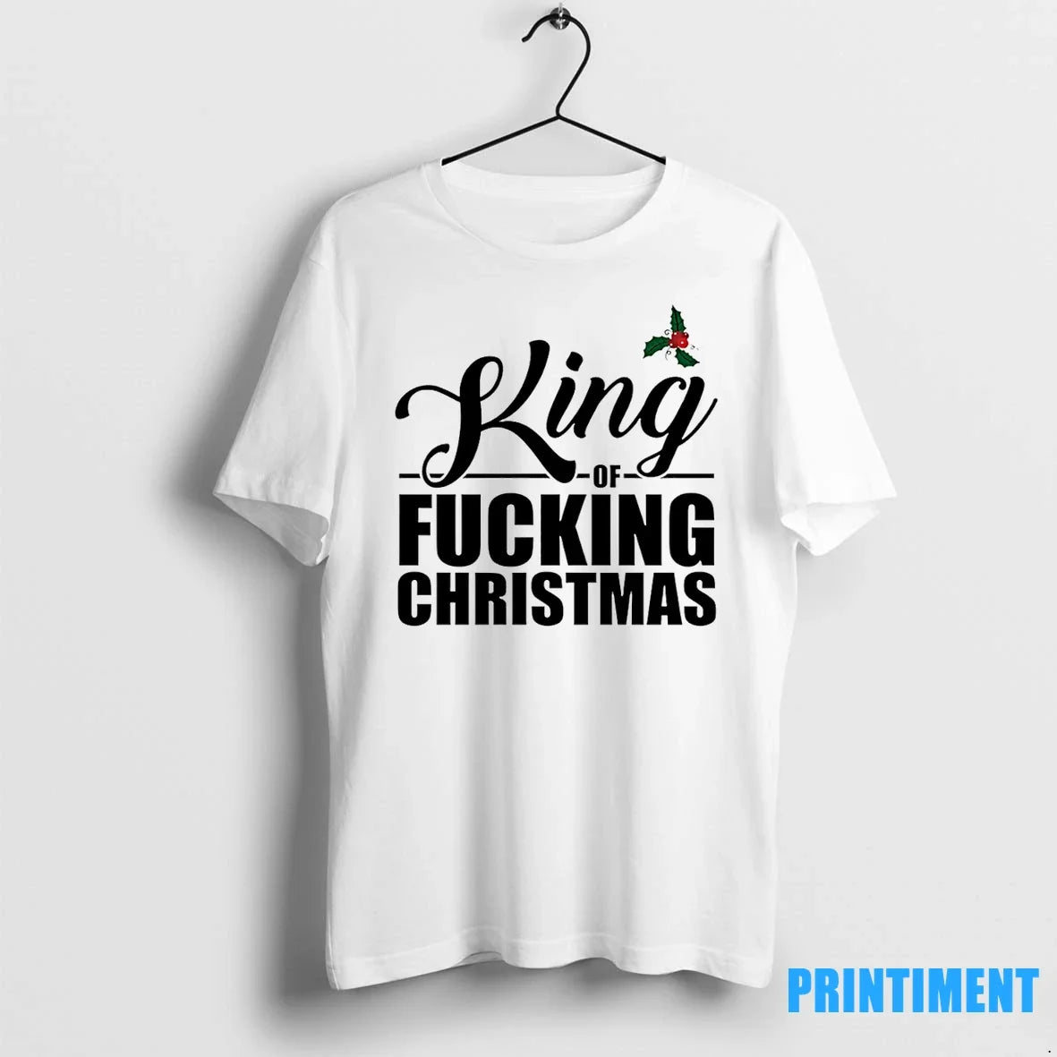 King Of Fucking Christmas 2025 Sweater - Adult & Kids T-Shirts, Sweatshirts & Hoodies apparel design preview 1