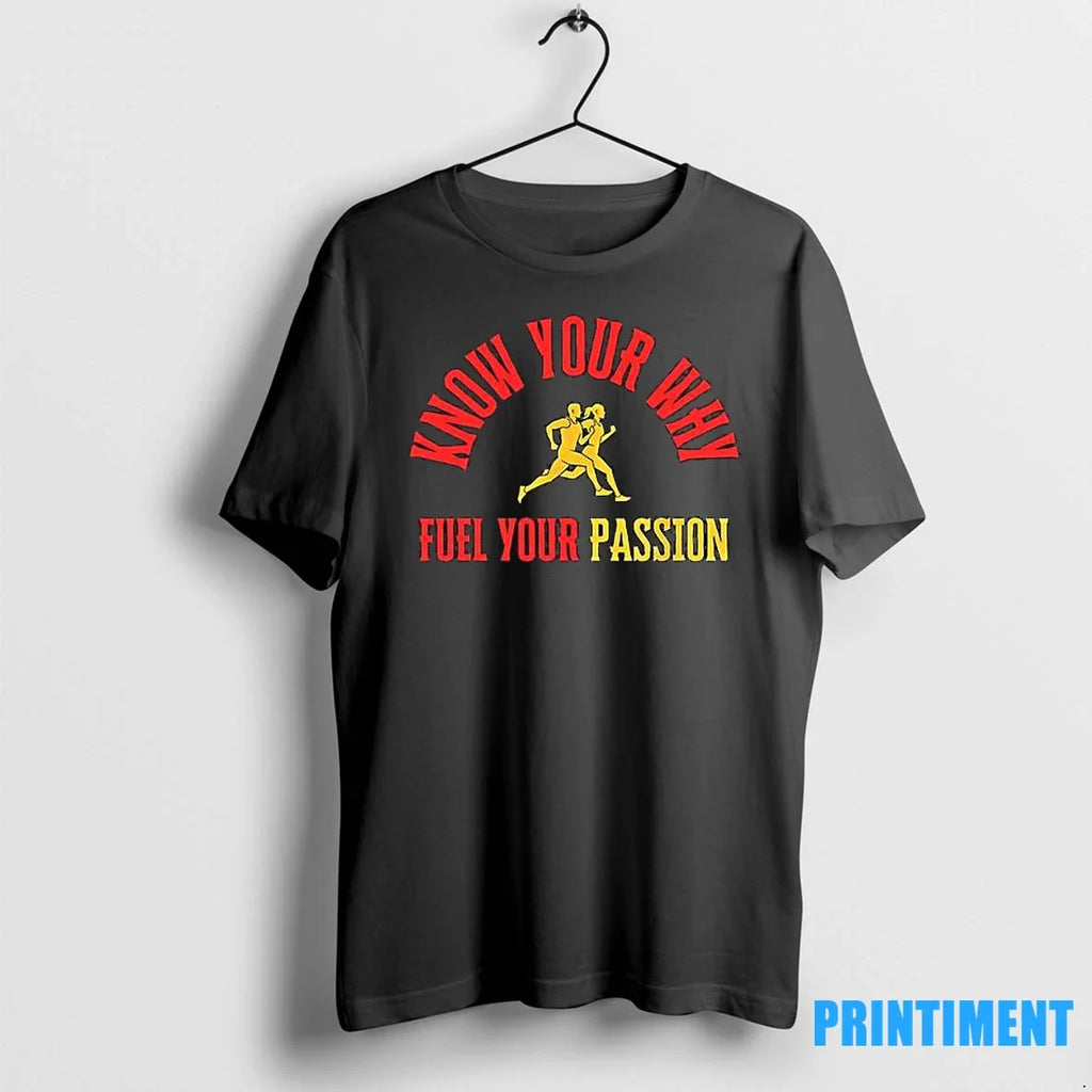 Know Your Why Fuel Passion Sweater - Adult & Kids T-Shirts, Sweatshirts & Hoodies apparel design preview 1