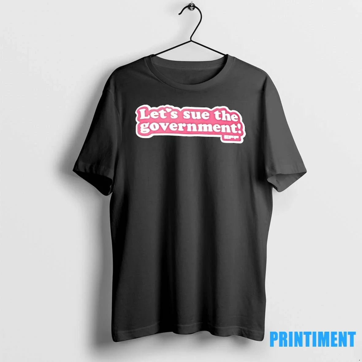 Lets Sue The Government Sweater - Adult & Kids T-Shirts, Sweatshirts & Hoodies apparel design preview 1