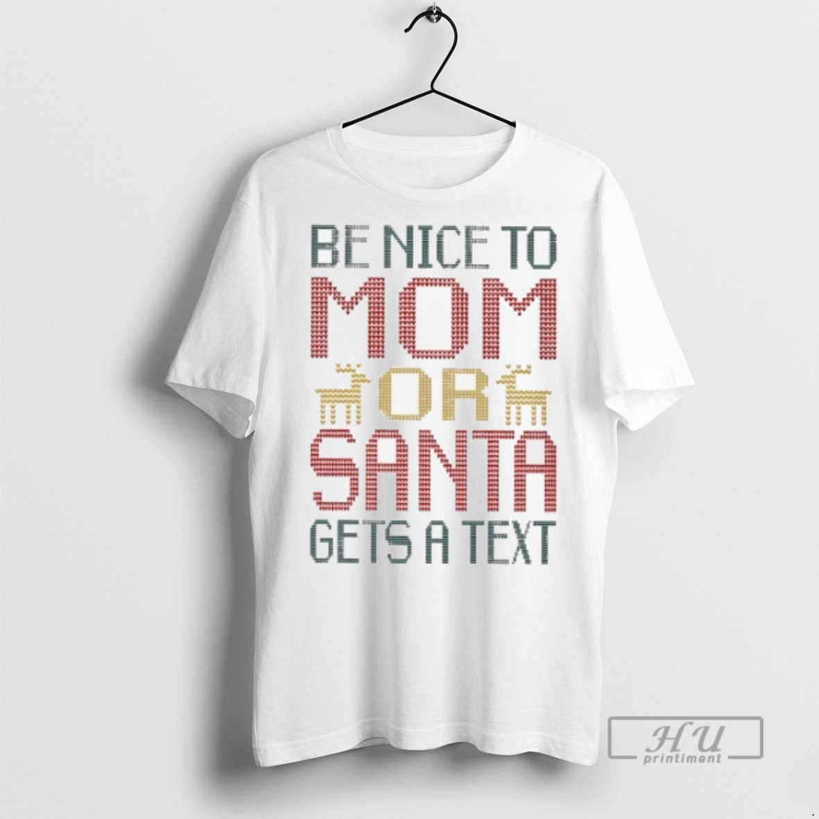 Limited Edition Be Nice To Mom Or Santa Gets A Text - Adult & Kids T-Shirts, Sweatshirts & Hoodies apparel design preview 1