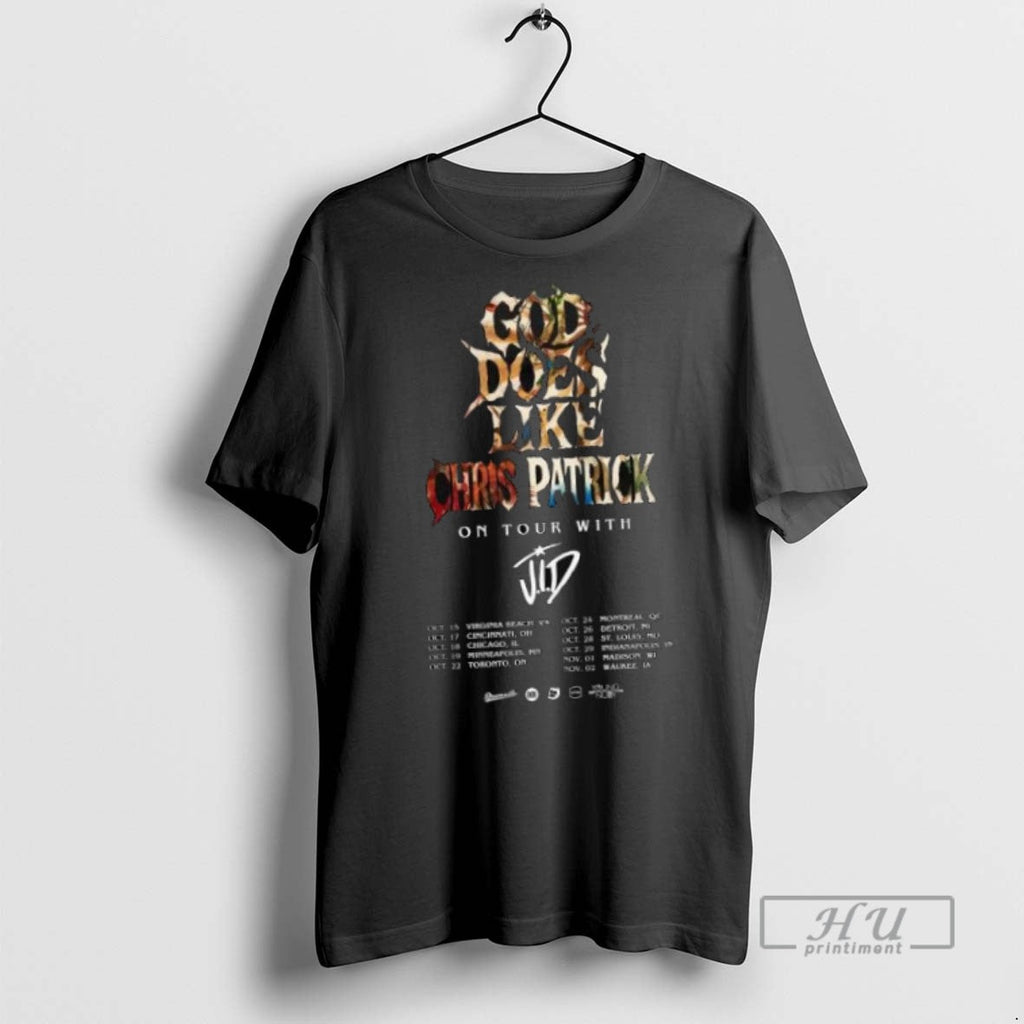 Limited Edition Chris Patrick God Does Like On Tour - Adult & Kids T-Shirts, Sweatshirts & Hoodies apparel design preview 1