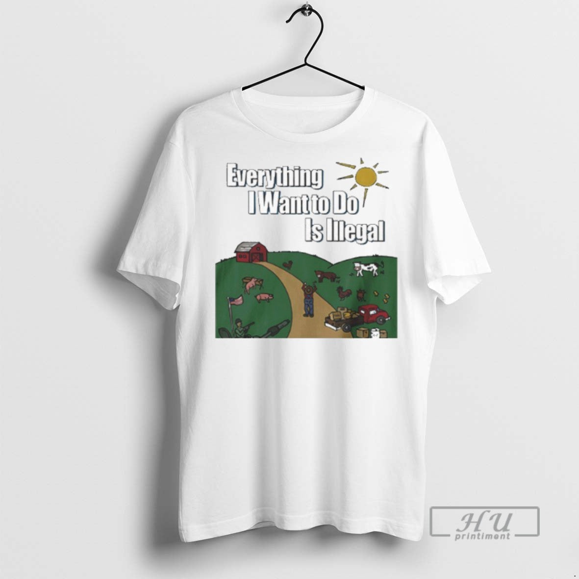 Limited Edition Everything I Want To Do Is Illegal - Adult & Kids T-Shirts, Sweatshirts & Hoodies apparel design preview 1