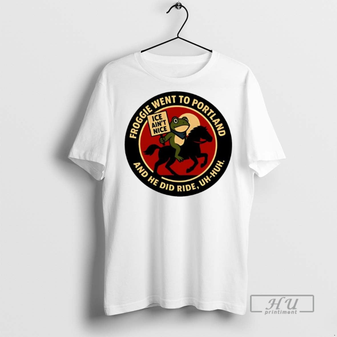 Limited Edition Froggie Went To Portland Ice Aint - Adult & Kids T-Shirts, Sweatshirts & Hoodies apparel design preview 1