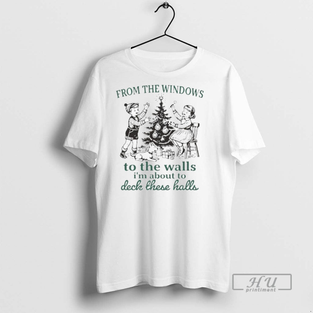 Limited Edition From The Windows To Walls Im Abo9ut - Adult & Kids T-Shirts, Sweatshirts & Hoodies apparel design preview 1