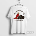 Limited Edition Giesu Praying For All You Hoes - Adult & Kids T-Shirts, Sweatshirts & Hoodies apparel design preview 1