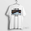 Limited Edition I Love You But Dont Wanna See Yall - Adult & Kids T-Shirts, Sweatshirts & Hoodies apparel design preview 1
