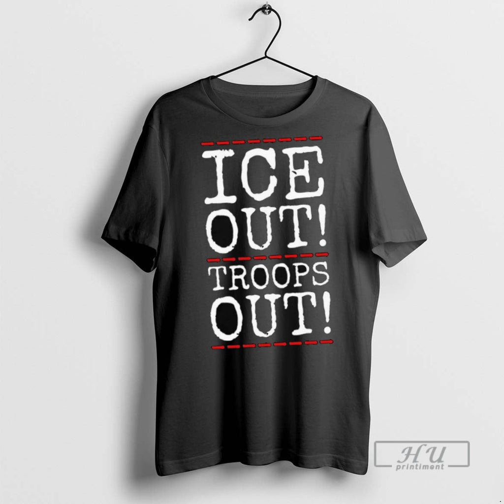 Limited Edition Ice Out Troops Abolish Anti Trump - Adult & Kids T-Shirts, Sweatshirts & Hoodies apparel design preview 1