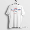 Limited Edition Kamala Harris These Mothafuckas Are - Adult & Kids T-Shirts, Sweatshirts & Hoodies apparel design preview 1