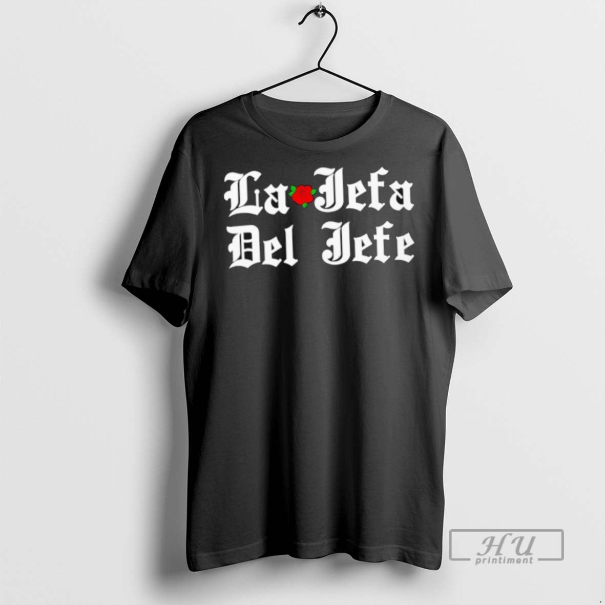 Limited Edition La Jefa Del Jefe Graphic - Adult & Kids T-Shirts, Sweatshirts & Hoodies apparel design preview 1