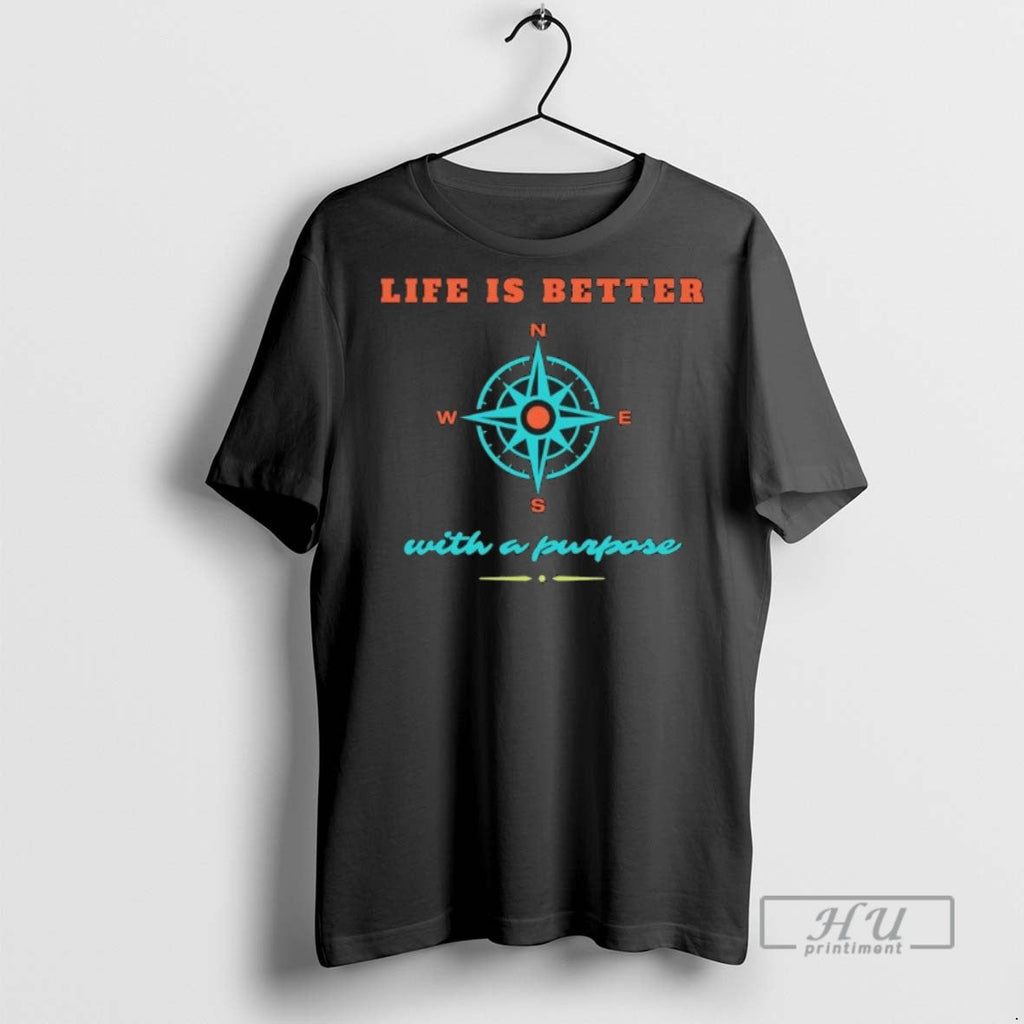 Limited Edition Life Is Better With A Purpose Graphic - Adult & Kids T-Shirts, Sweatshirts & Hoodies apparel design preview 1