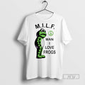 Limited Edition Milf Man I Love Frogs Meme Graphic - Adult & Kids T-Shirts, Sweatshirts & Hoodies apparel design preview 1