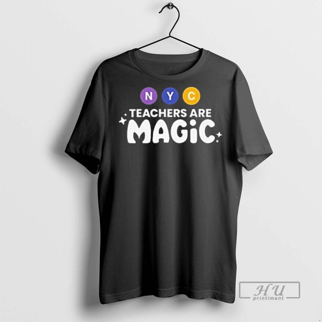 Limited Edition Nyc Teachers Are Magic Graphic - Adult & Kids T-Shirts, Sweatshirts & Hoodies apparel design preview 1