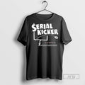 Limited Edition Serial Kicker Deadly From Distance - Adult & Kids T-Shirts, Sweatshirts & Hoodies apparel design preview 1