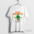 Limited Edition Stay Grateful And Chill Graphic - Adult & Kids T-Shirts, Sweatshirts & Hoodies apparel design preview 1