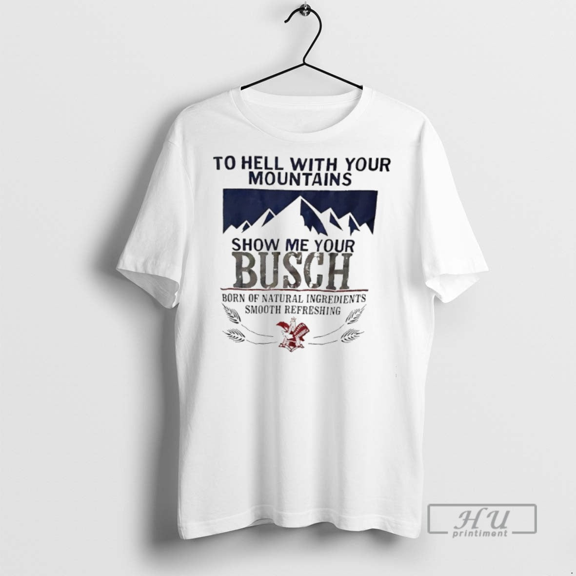 Limited Edition To Hell With Your Mountains Show Me - Adult & Kids T-Shirts, Sweatshirts & Hoodies apparel design preview 1