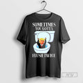 Limited Edition Trump Toilet Sometimes You Gotta - Adult & Kids T-Shirts, Sweatshirts & Hoodies apparel design preview 1