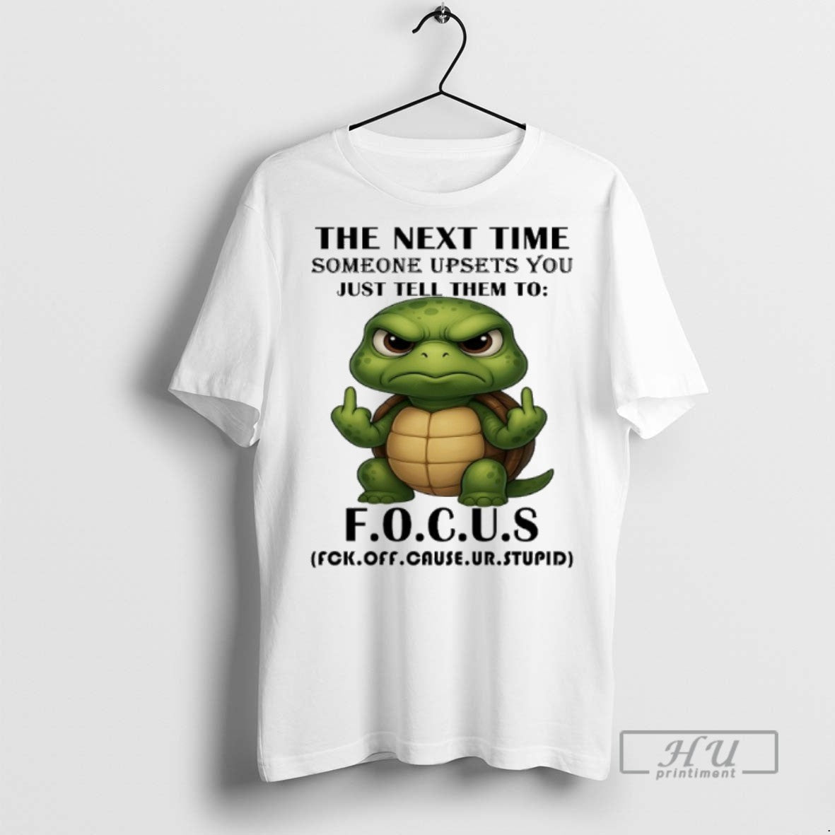 Limited Edition Turtle The Next Time Someone Upsets - Adult & Kids T-Shirts, Sweatshirts & Hoodies apparel design preview 1