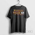 Limited Edition Waylon Willie 69 And The Boys Graphic - Adult & Kids T-Shirts, Sweatshirts & Hoodies apparel design preview 1