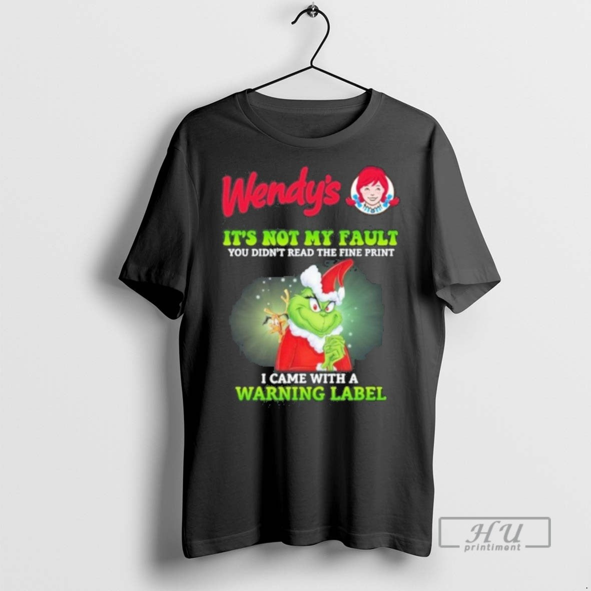 Limited Edition Wendys Santa Grinch Its Not My Fault - Adult & Kids T-Shirts, Sweatshirts & Hoodies apparel design preview 1