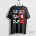 Limited Edition You Lost Youre Next Graphic - Adult & Kids T-Shirts, Sweatshirts & Hoodies apparel design preview 1