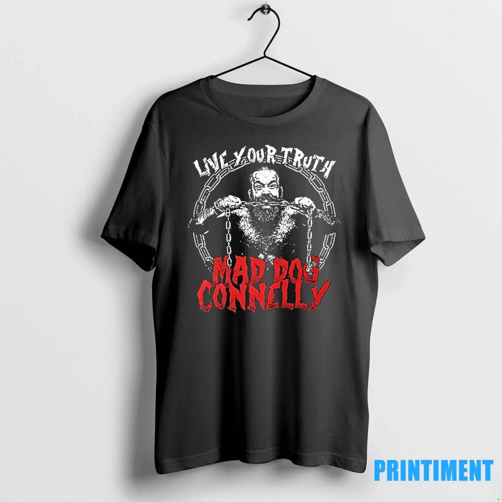 Live Your Truth Mad Dog Connelly Sweater - Adult & Kids T-Shirts, Sweatshirts & Hoodies apparel design preview 1
