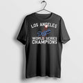 Los Angeles Dodgers World Series Champions - Adult & Kids T-Shirts, Sweatshirts & Hoodies apparel design preview 1