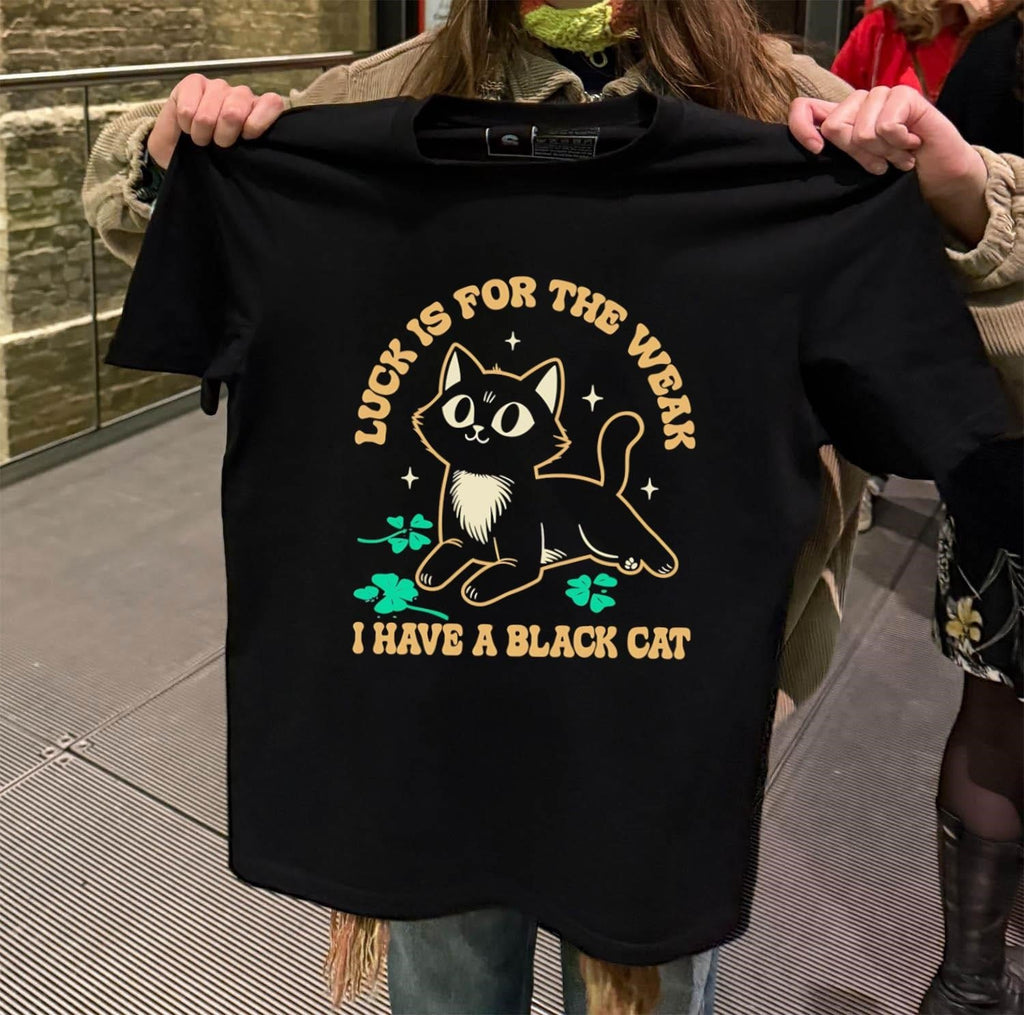 Luck Is For The Weak I Have A Black Cat - Adult & Kids T-Shirts, Sweatshirts & Hoodies apparel design preview 2