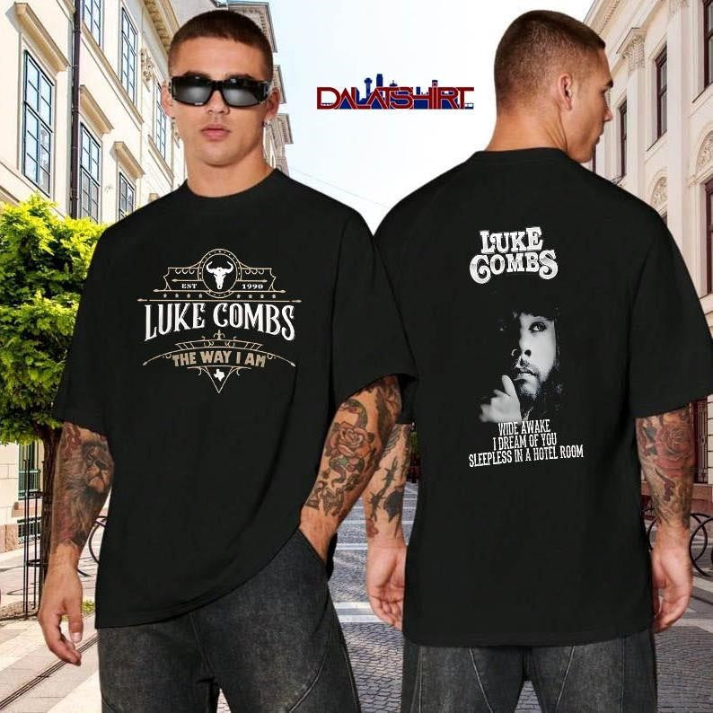 Luke Combs The Way I Am Wide Awake Dream Of You - Adult & Kids T-Shirts, Sweatshirts & Hoodies apparel design preview 2