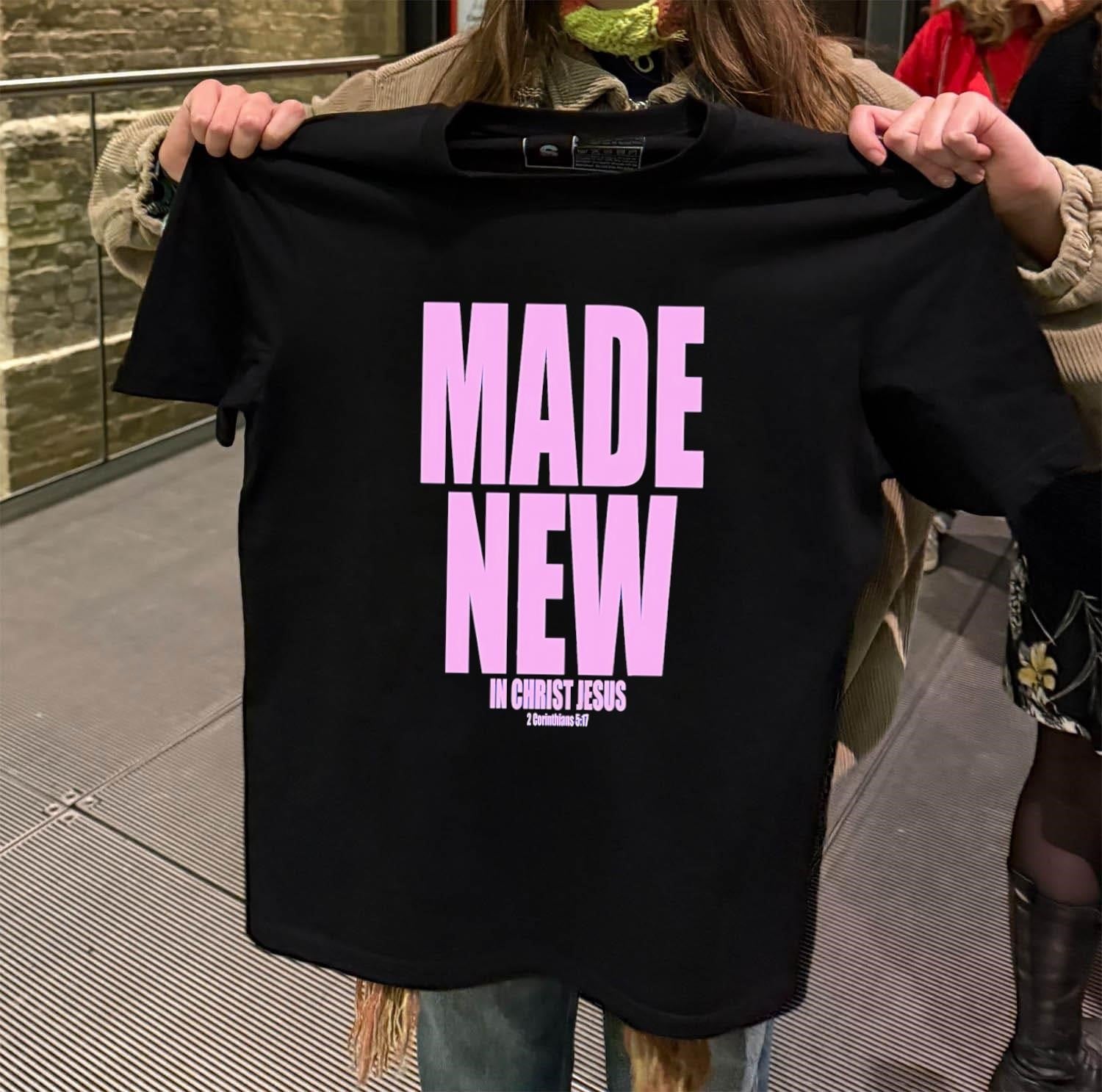 Made New In Christ Jesus Bible Verse 2 - Adult & Kids T-Shirts, Sweatshirts & Hoodies apparel design preview 2