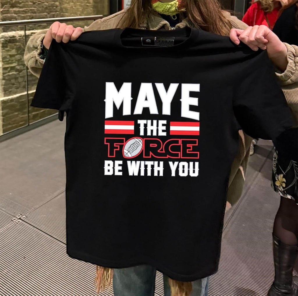 Maye The Force Be With You Football - Adult & Kids T-Shirts, Sweatshirts & Hoodies apparel design preview 2