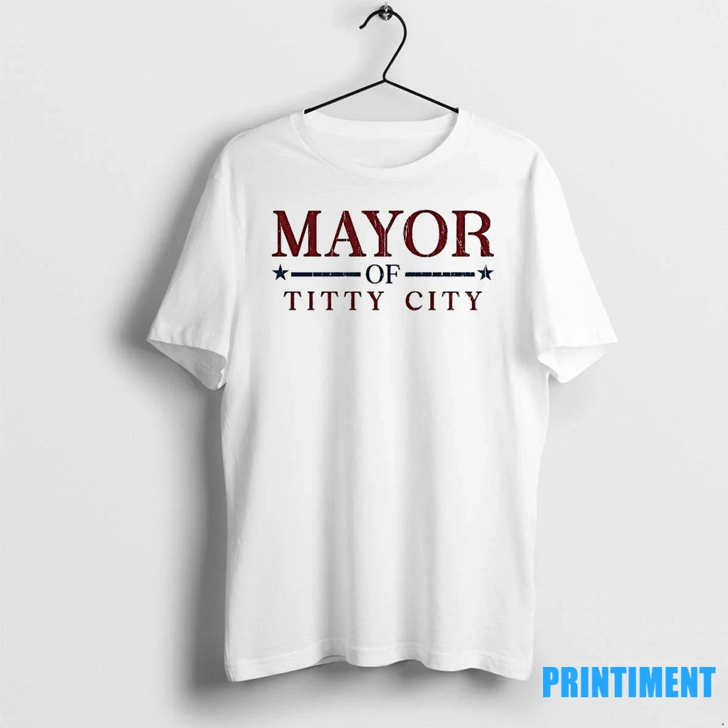Mayor Of Titty City Political Sweater - Adult & Kids T-Shirts, Sweatshirts & Hoodies apparel design preview 1