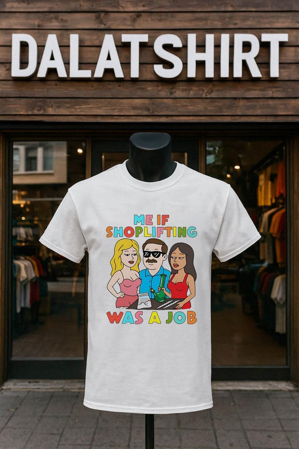 Me If Shoplifting Was A Job Man Sunglasses Bong - Adult & Kids T-Shirts, Sweatshirts & Hoodies apparel design preview 1