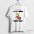 Minion I Dont Fear Aging Ifear Stairs Small Fonts And - Adult & Kids T-Shirts, Sweatshirts & Hoodies apparel design preview 1