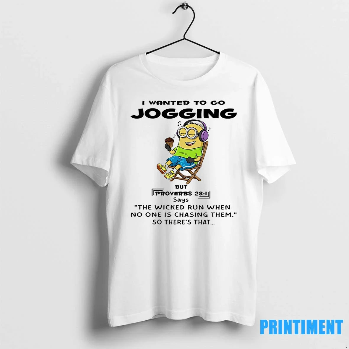 Minion I Wanted To Go Jogging But Proverbs 28 1 Says - Adult & Kids T-Shirts, Sweatshirts & Hoodies apparel design preview 1